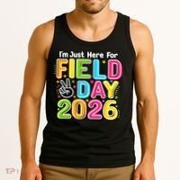 School Just Here For Field Day Teacher Student 2026 Tank Top thumb 3