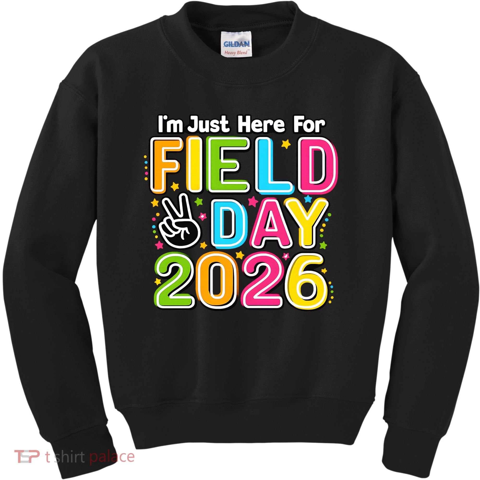School Just Here For Field Day Teacher Student 2026 Kids Sweatshirt