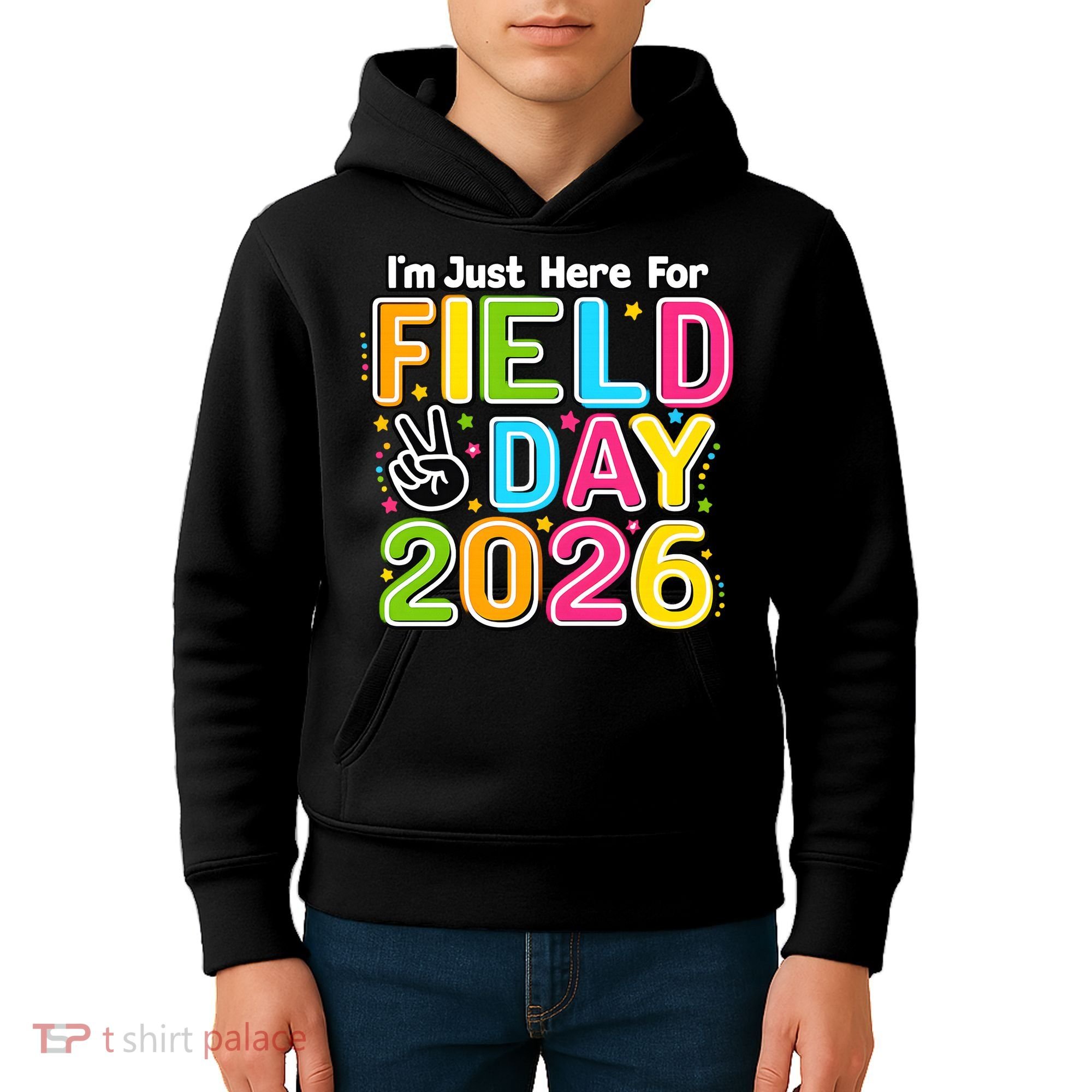 School Just Here For Field Day Teacher Student 2026 Kids Hoodie