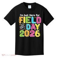 School Just Here For Field Day Teacher Student 2026 Kids T-Shirt thumb 0