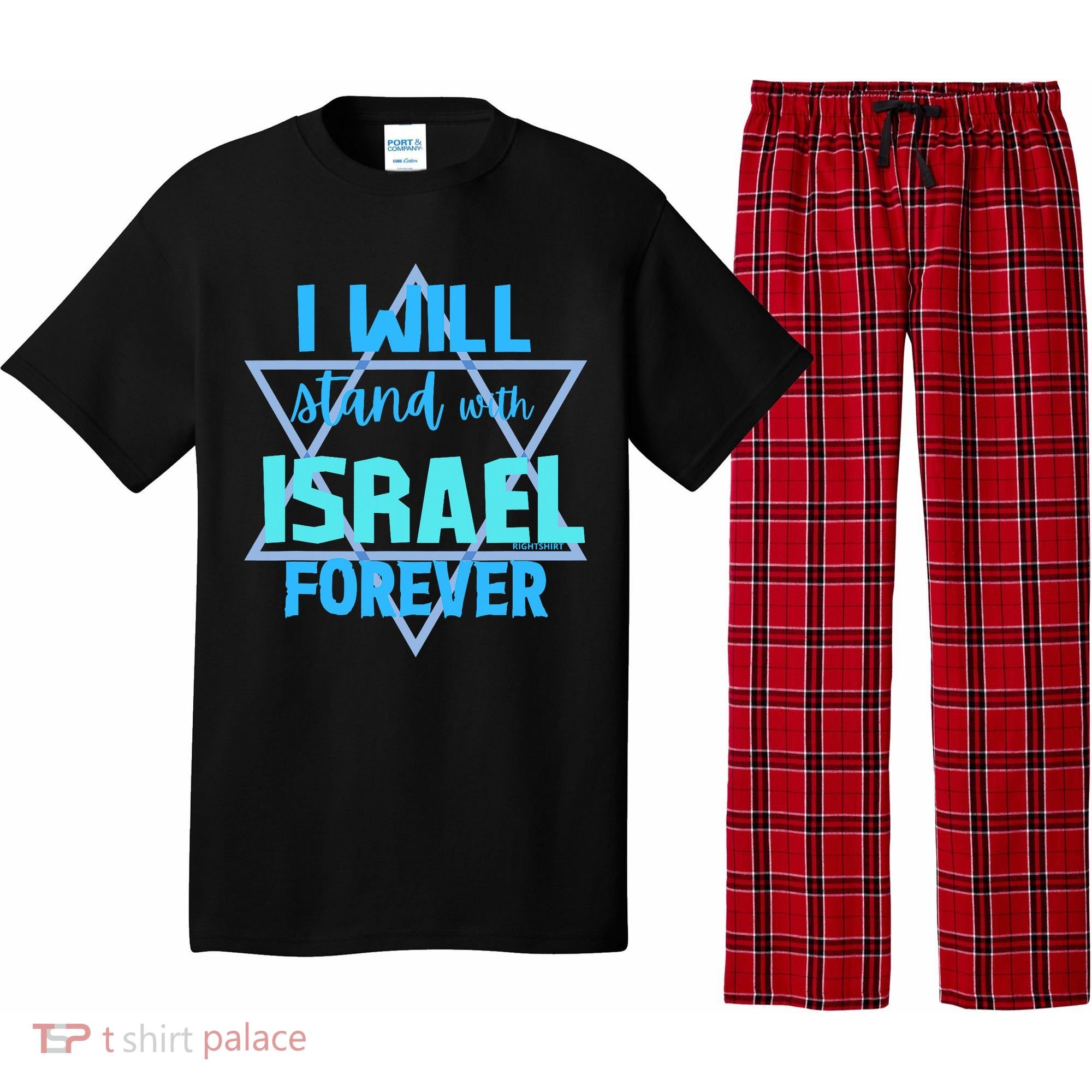 Supporting Jewish/ I Will Stand With Israel Forever Pajama Set