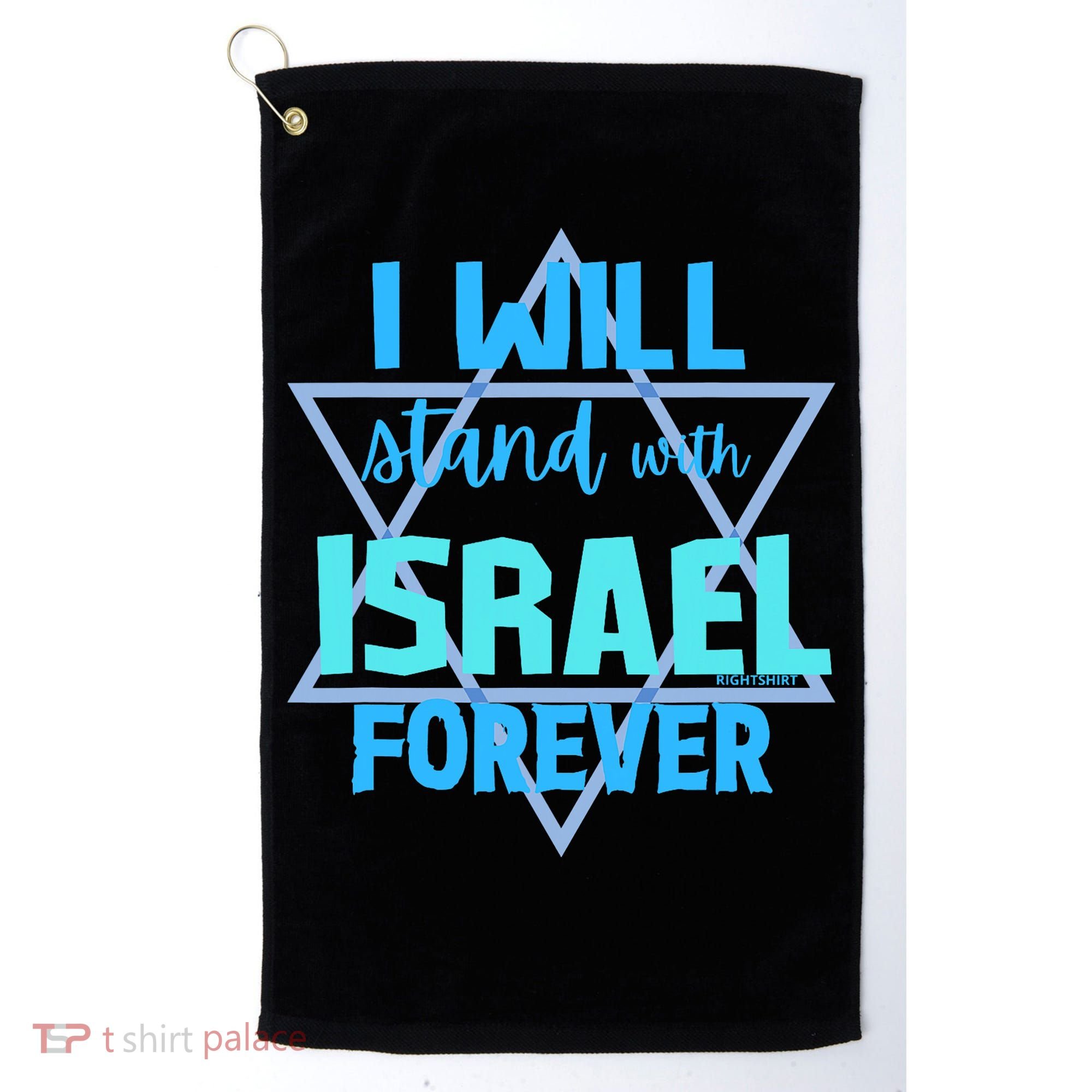 Supporting Jewish/ I Will Stand With Israel Forever Golf Towel