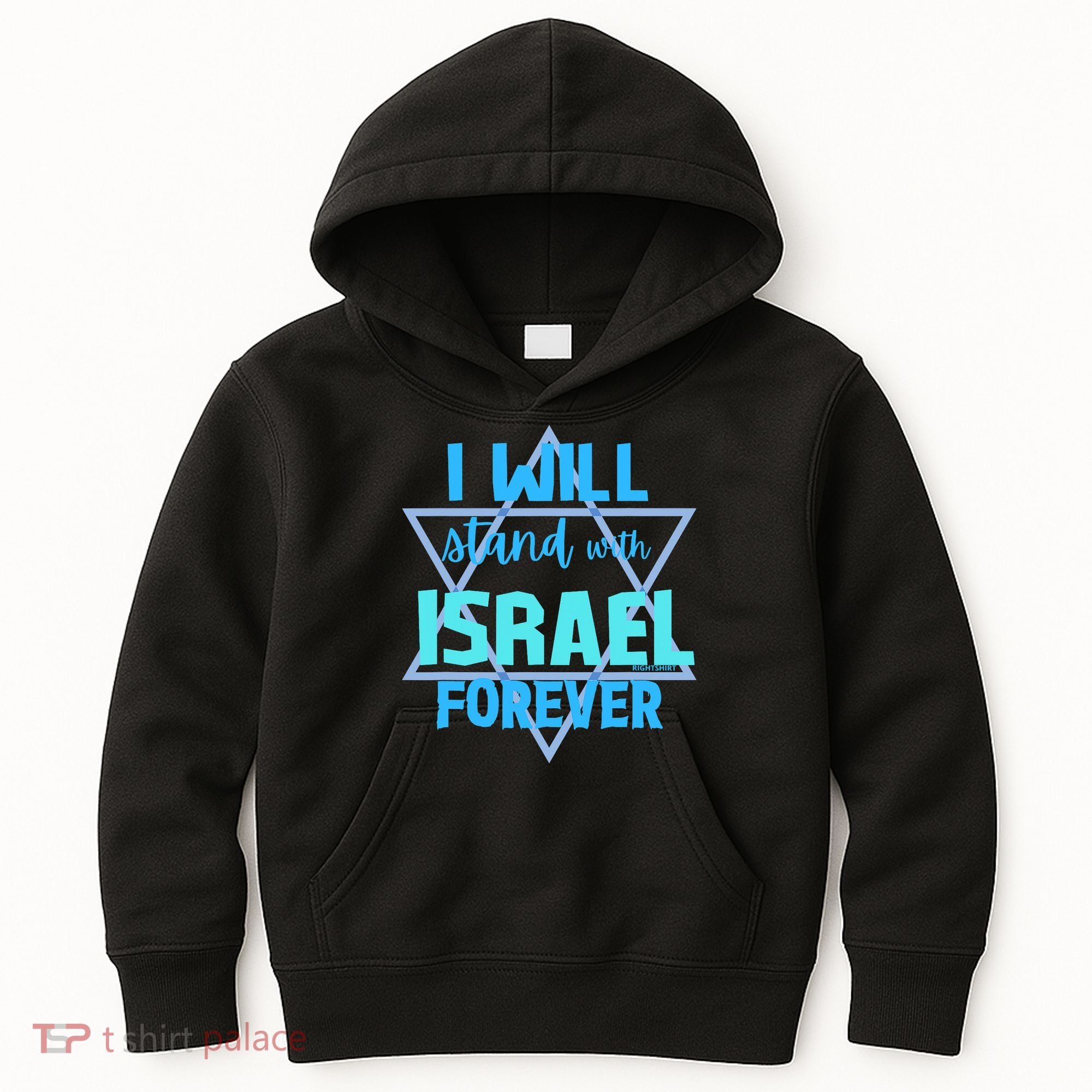 Supporting Jewish/ I Will Stand With Israel Forever Kids Hoodie