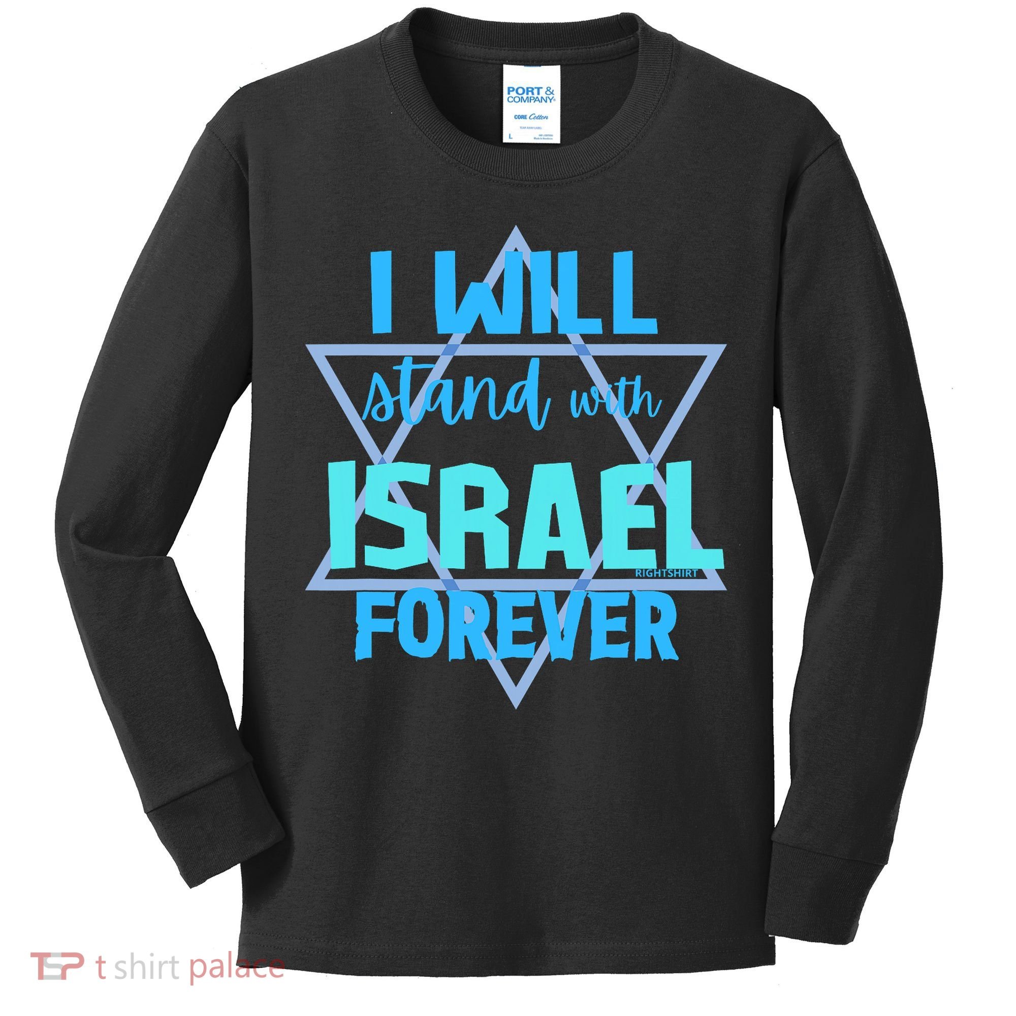 Supporting Jewish/ I Will Stand With Israel Forever Kids Long Sleeve Shirt