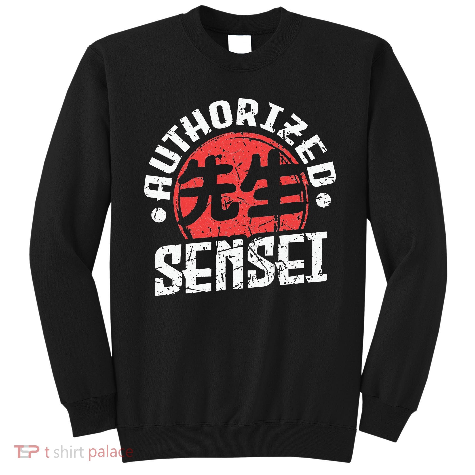Sensei Japan Kanji Teacher Authorized Sensei Coach Trainer Sweatshirt
