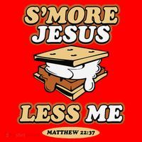 SMore Jesus Less Me Matthew 22 37 Christian Bible Verse Love Santa Hat thumb 1