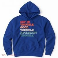 Social John Lewis Get In Good Necessary Trouble Gift Hoodie thumb 0