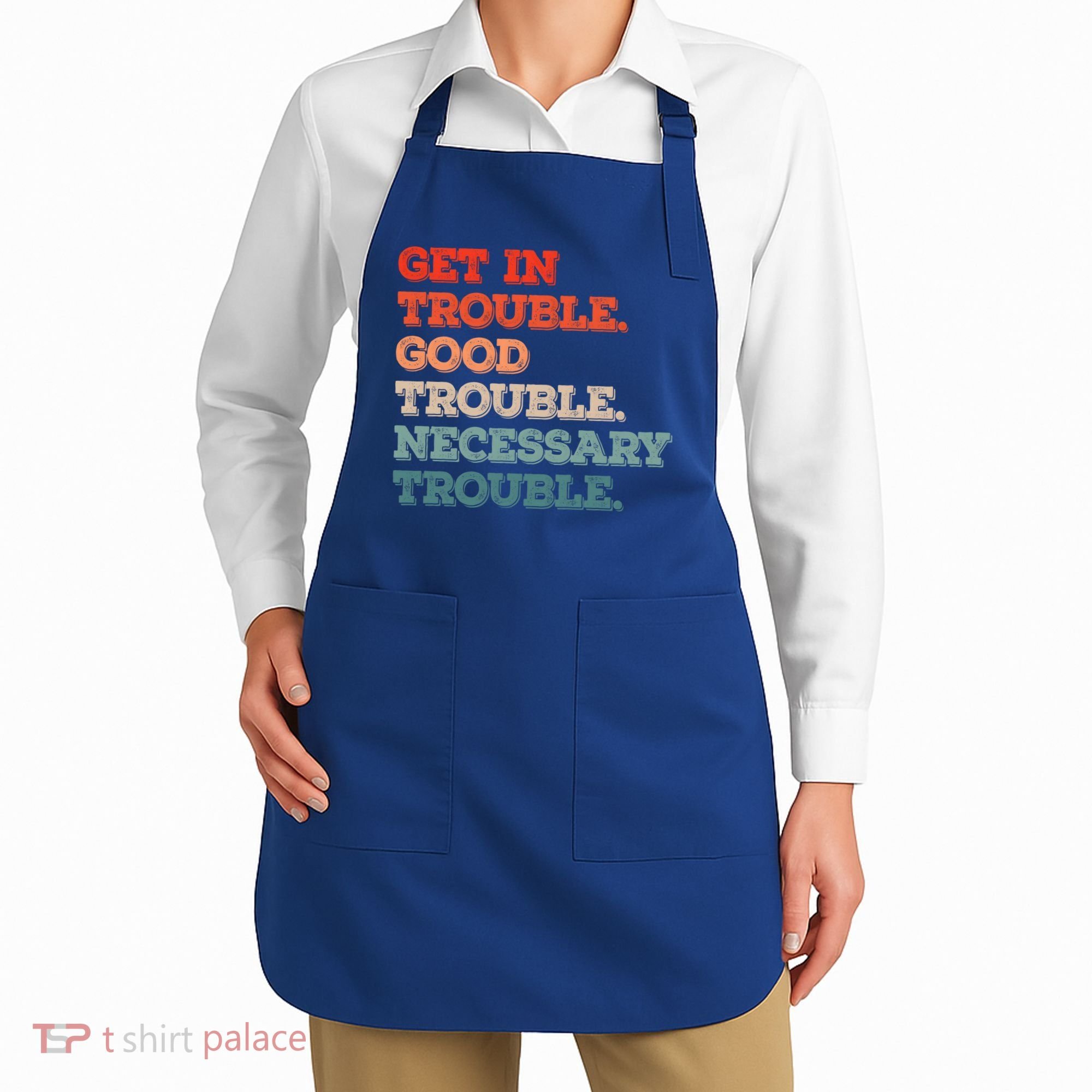 Social John Lewis Get In Good Necessary Trouble Gift Apron