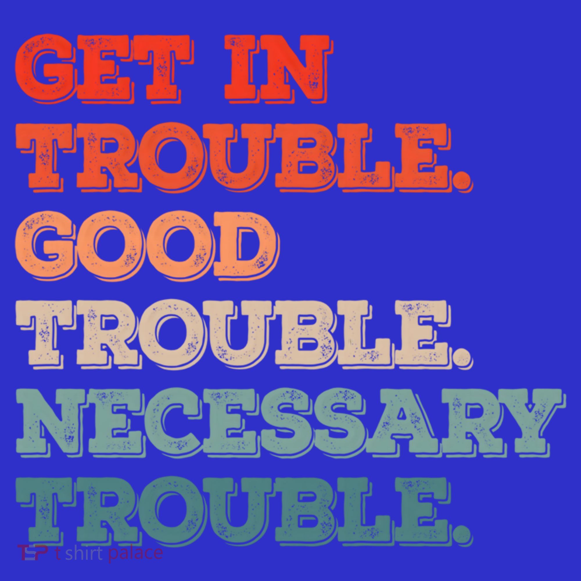 Social John Lewis Get In Good Necessary Trouble Gift Women's Tank Top