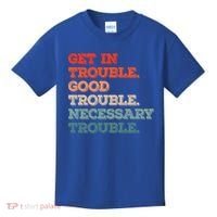 Social John Lewis Get In Good Necessary Trouble Gift Kids T-Shirt thumb 0