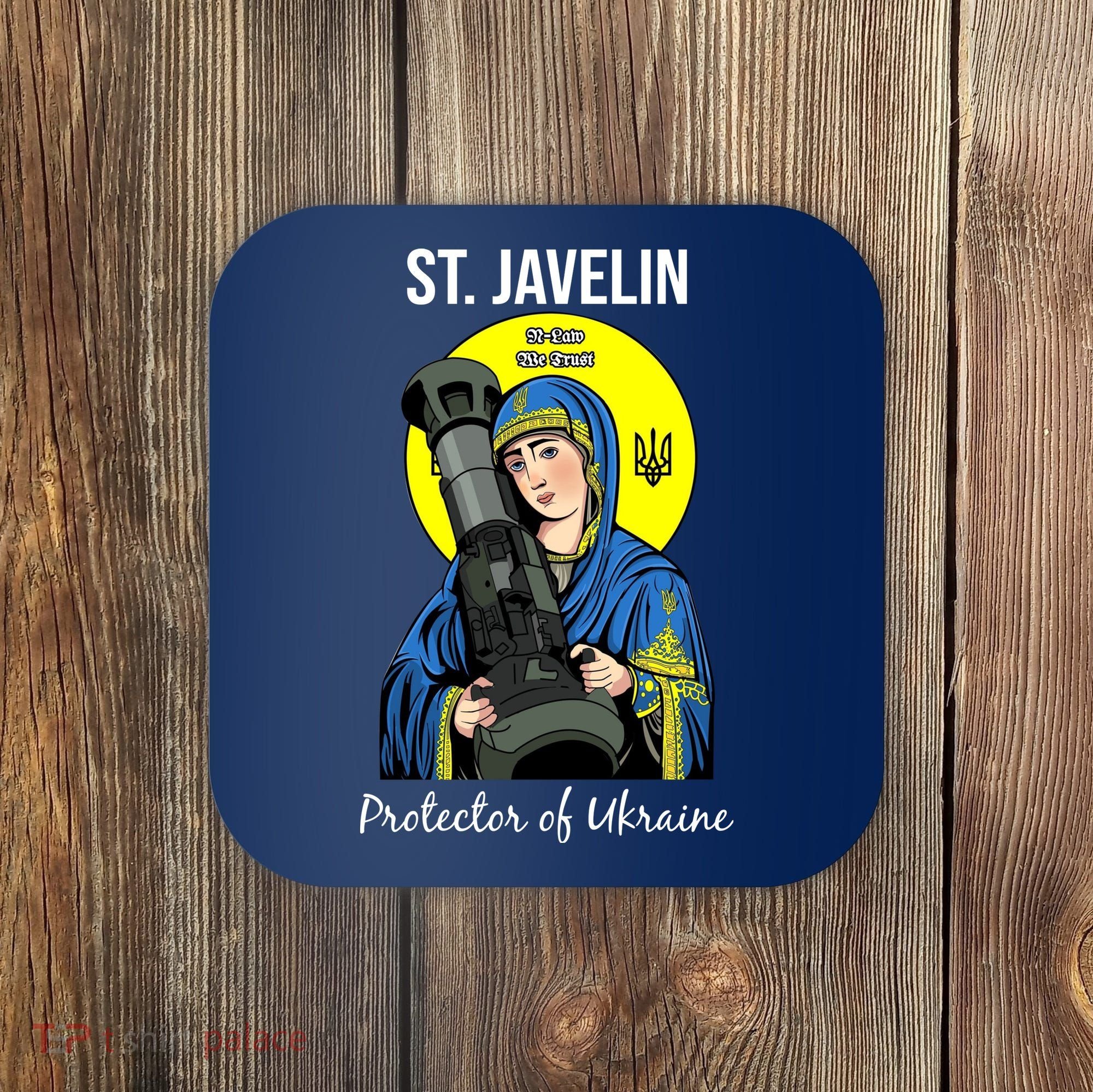 St. Javelin Protector Of Ukraine Support Stand With Ukraine Coaster