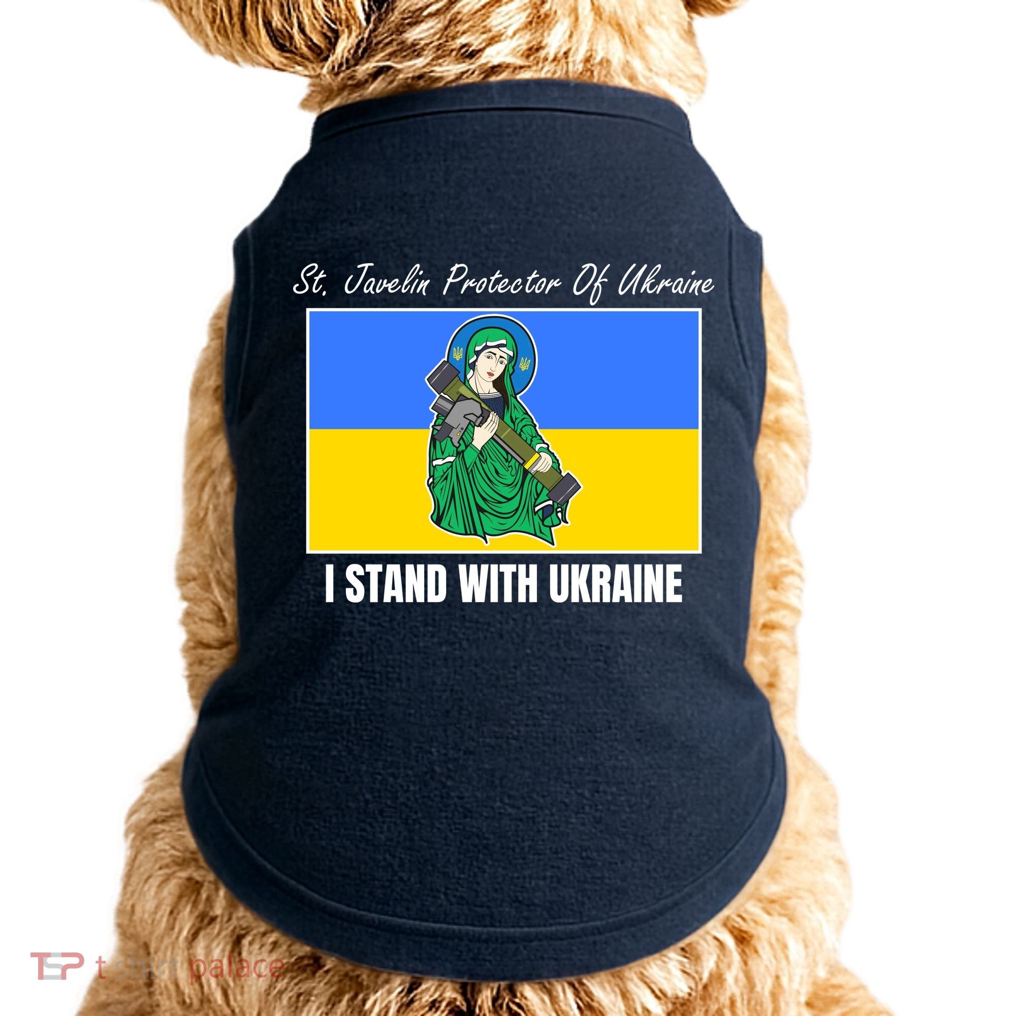 St. Javelin Protector Of Ukraine I Stand With Ukraine Doggie Tank