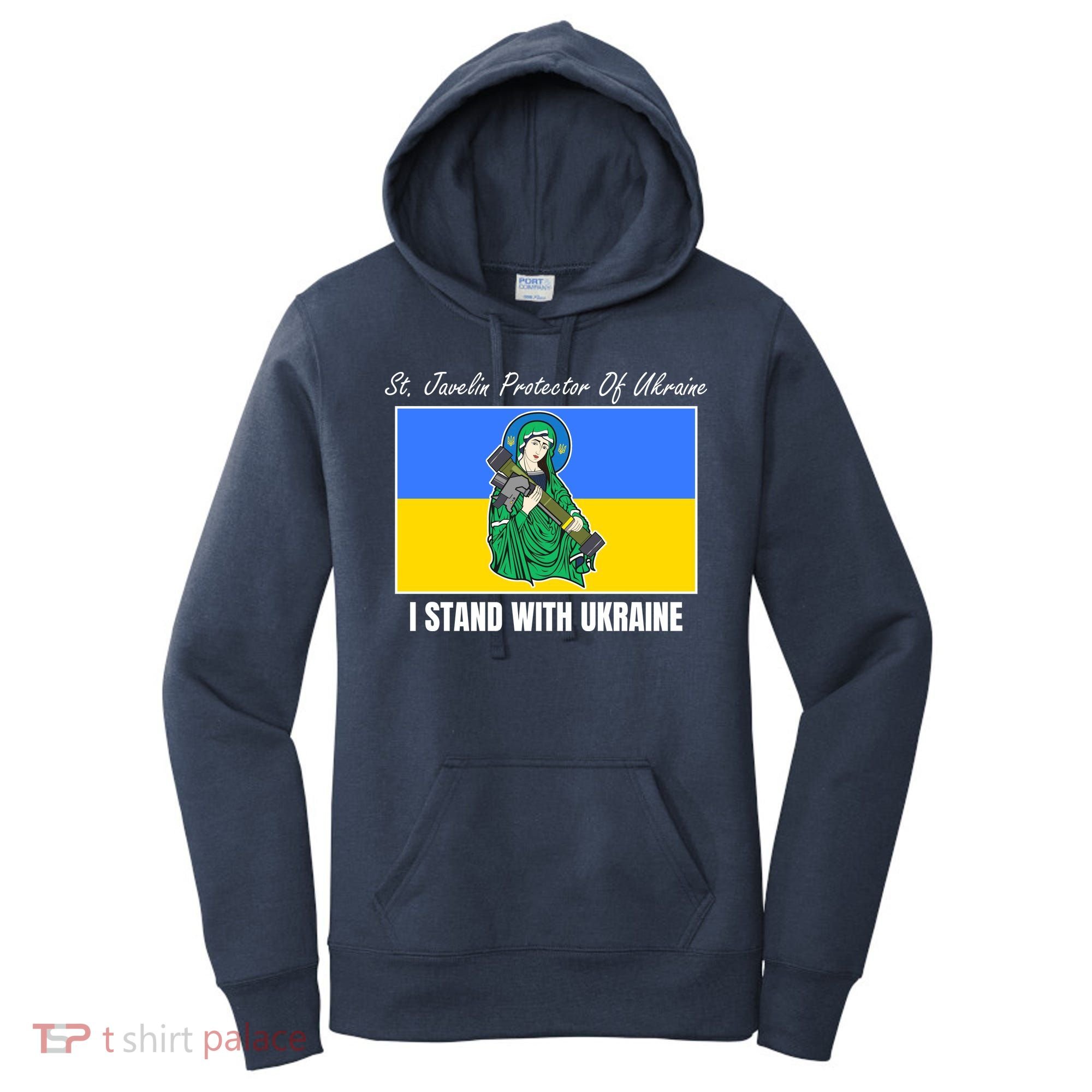 St. Javelin Protector Of Ukraine I Stand With Ukraine Women's Hoodie