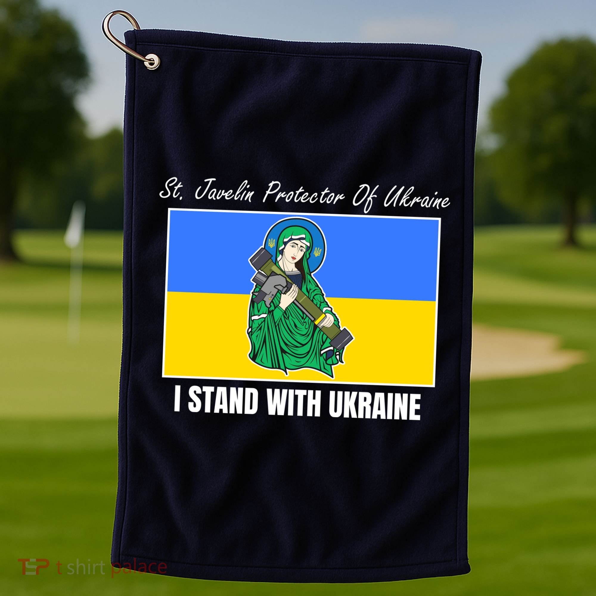 St. Javelin Protector Of Ukraine I Stand With Ukraine Golf Towel