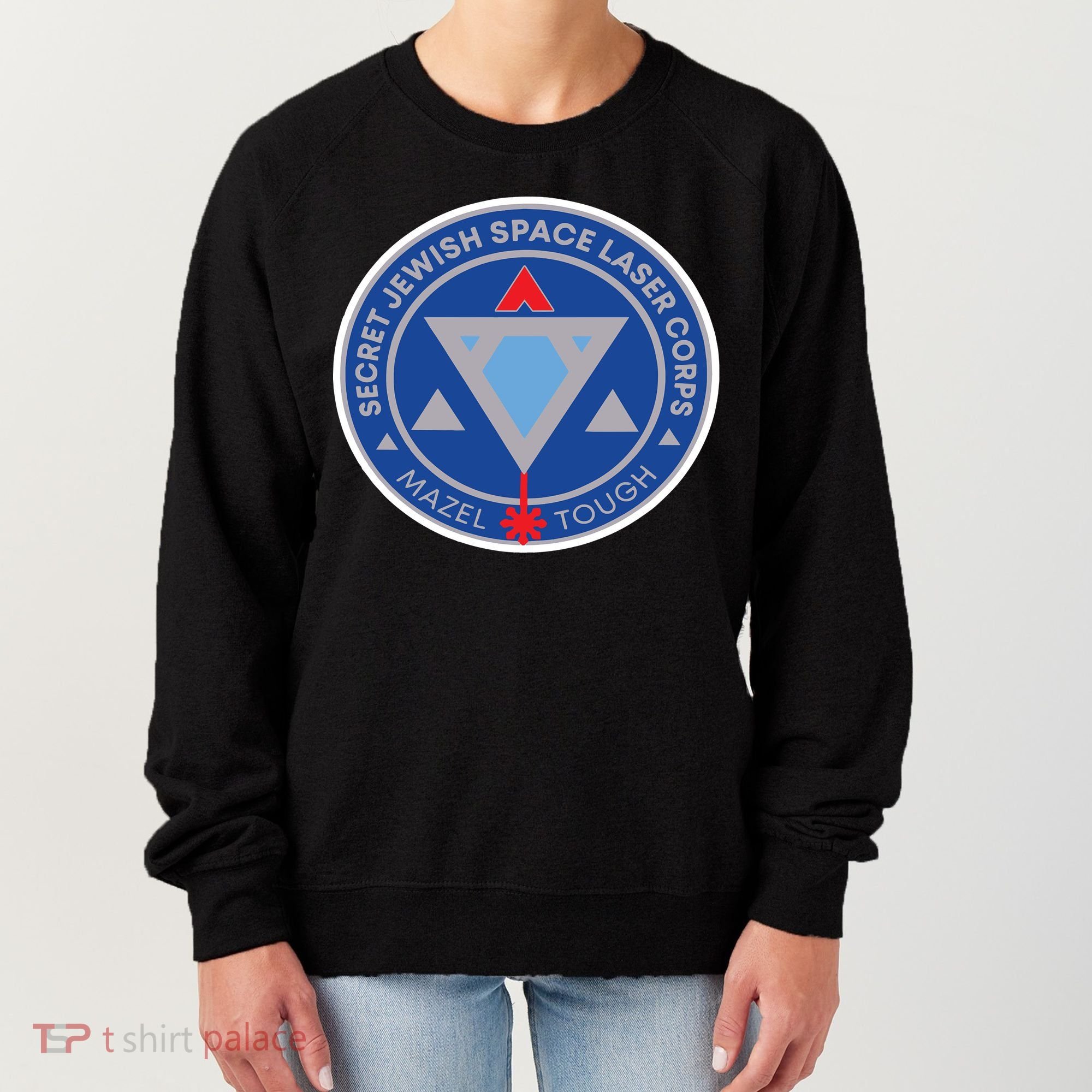 Secret Jewish Space Laser Corps Women's Sweatshirt