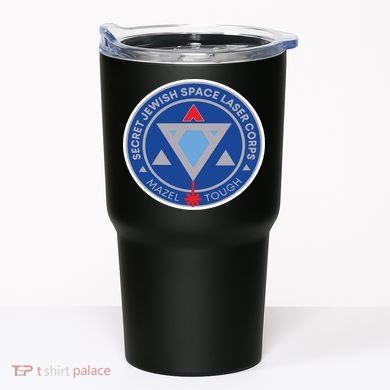 Secret Jewish Space Laser Corps Tumbler