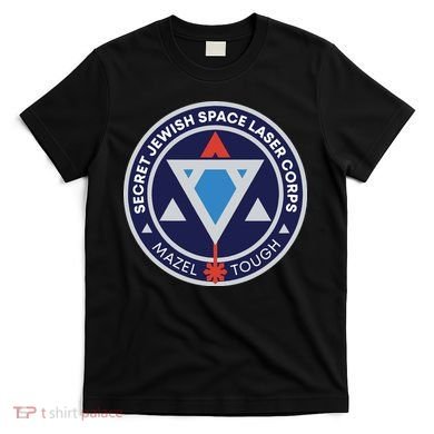 Secret Jewish Space Laser Corps T-Shirt