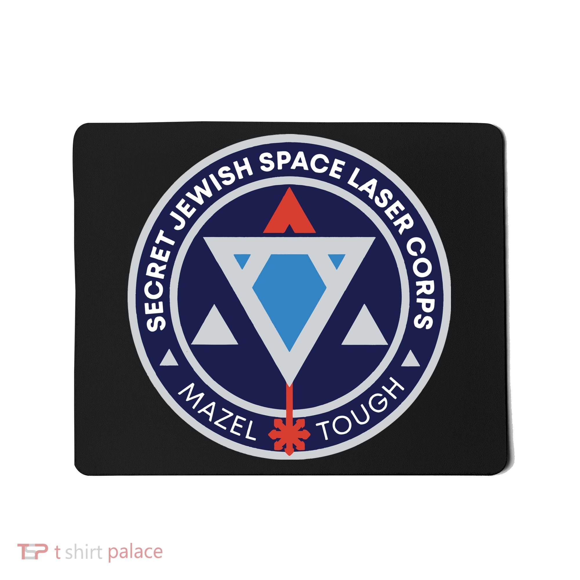 Secret Jewish Space Laser Corps Mousepad