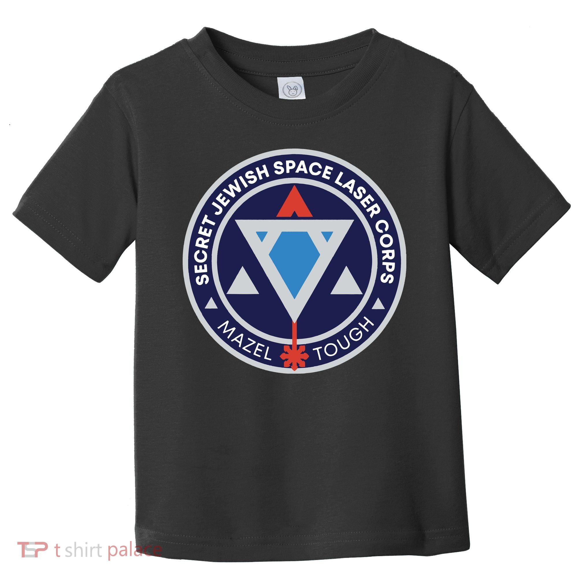 Secret Jewish Space Laser Corps Toddler T-Shirt
