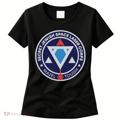 Secret Jewish Space Laser Corps Women's T-Shirt