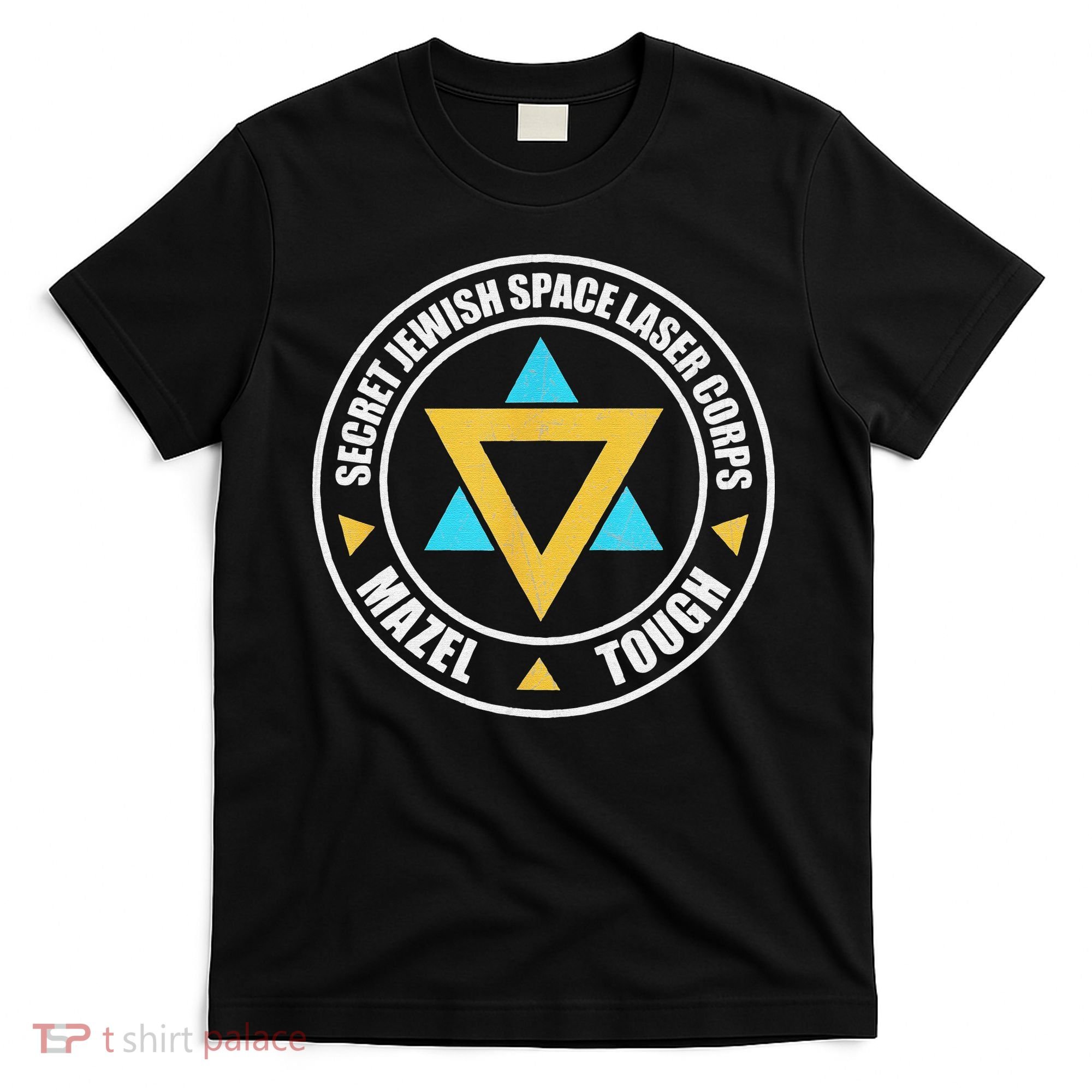 Secret Jewish Space Laser Corps Mazel Tov Funny Prank T-Shirt