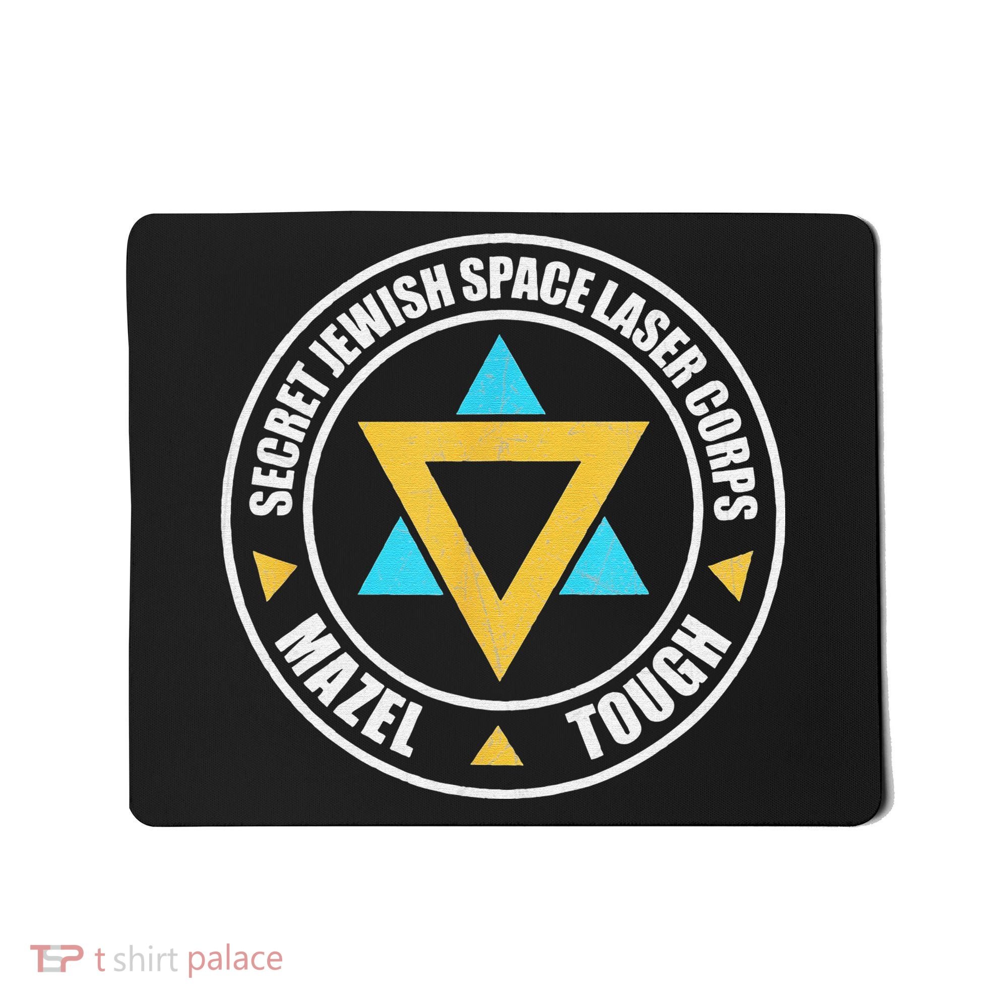 Secret Jewish Space Laser Corps Mazel Tov Funny Prank Mousepad