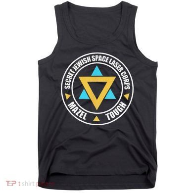 Secret Jewish Space Laser Corps Mazel Tov Funny Prank Tank Top