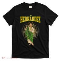 San Judas Tadeo Con Apellido HernáNdez T-Shirt thumb 0