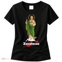 San Judas Tadeo with Zacatecas Mexico Women's T-Shirt thumb 0