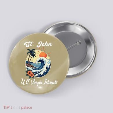 St. John Usvi Us Virgin Island Souvenir Vacation Reminder Button