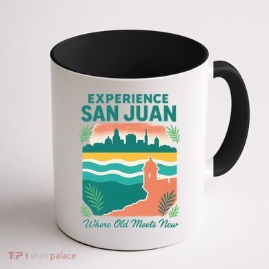 San Juan Where Old Meets New Coffee Mug back