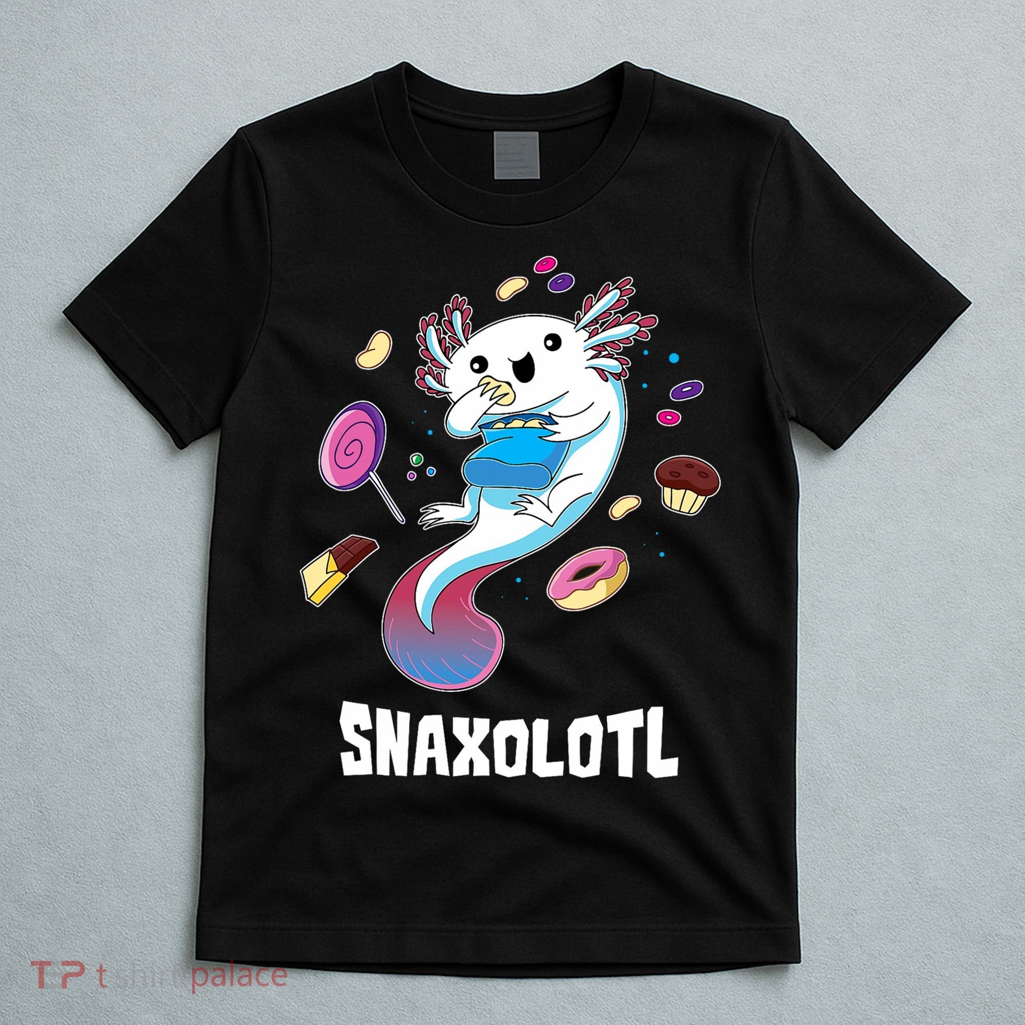 Snaxolotl Kawaii Axolotl Funny Food Lover Amphibian Pet  T-Shirt