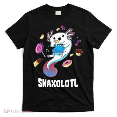 Snaxolotl Kawaii Axolotl Eats Candy Snacks Amphibian T-Shirt