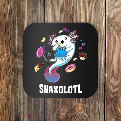 Snaxolotl Kawaii Axolotl Eats Candy Snacks Amphibian Coaster