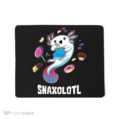 Snaxolotl Kawaii Axolotl Eats Candy Snacks Amphibian Mousepad