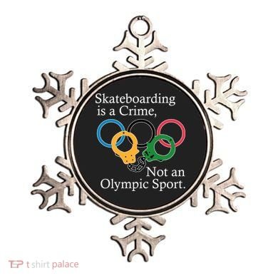 Skateboarding Is A Crime Not An Olympic Sport Ornament