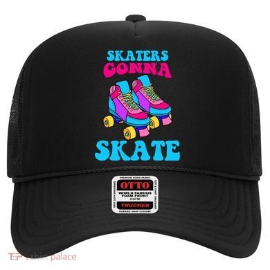 Skaters Gonna Skate Hat