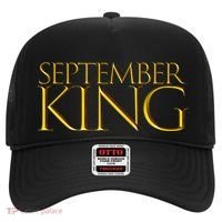 September King Birthday Month Gift Born In September Cute Gift Hat thumb 0