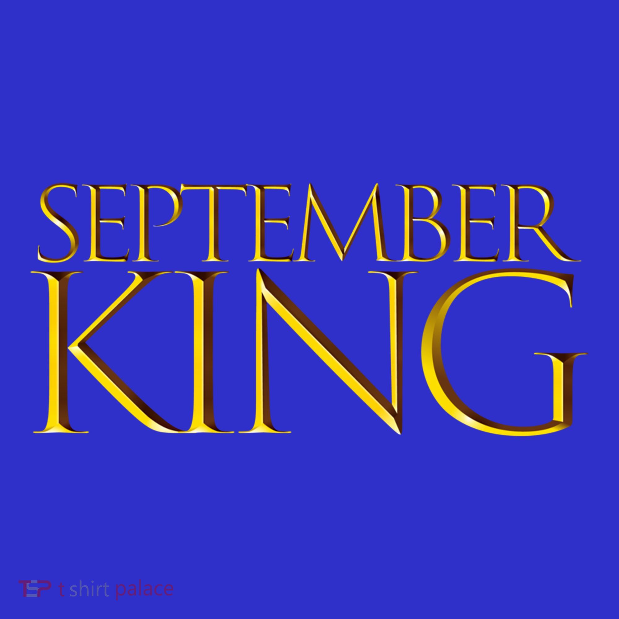 September King Birthday Month Gift Born In September Cute Gift Mousepad