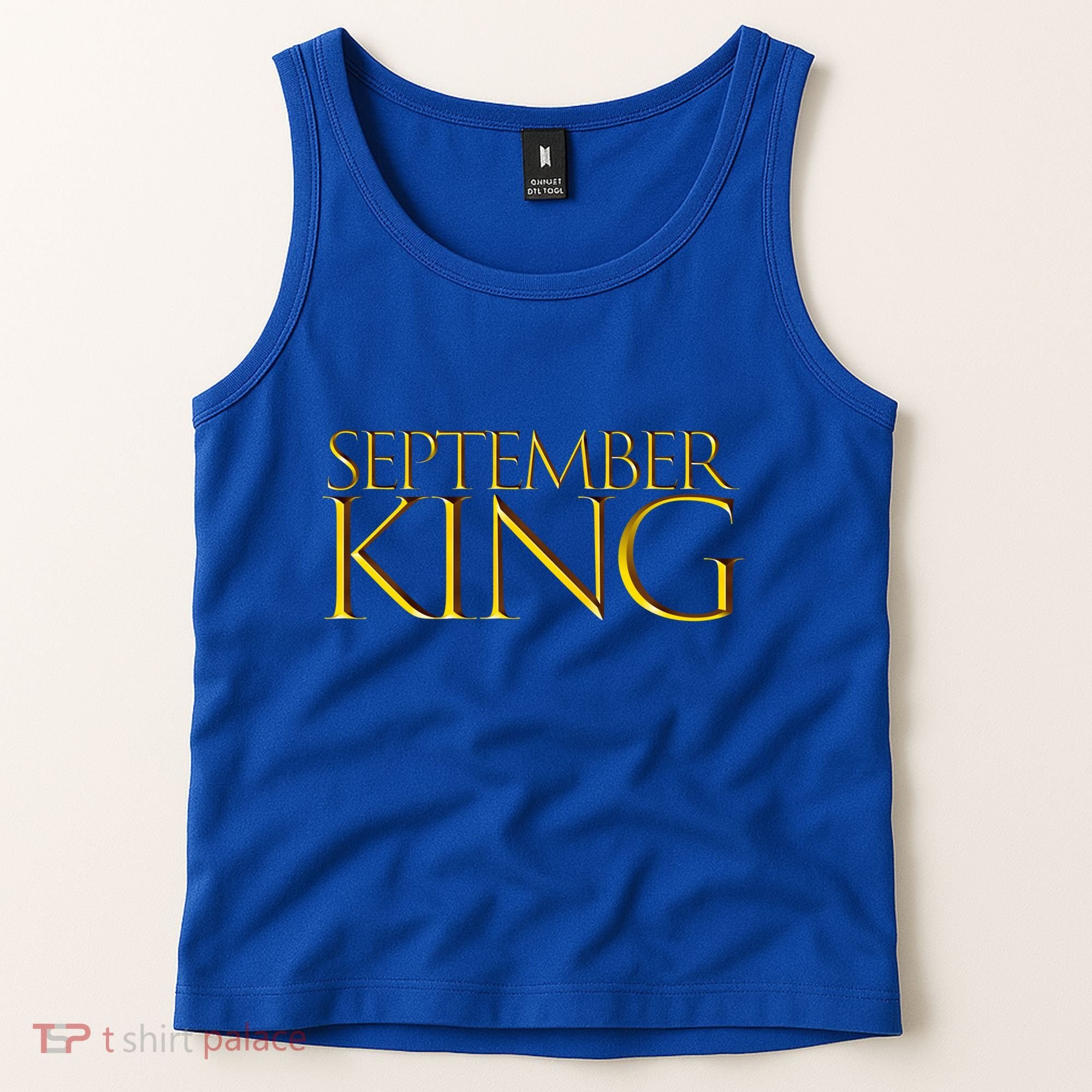 September King Birthday Month Gift Born In September Cute Gift Tank Top