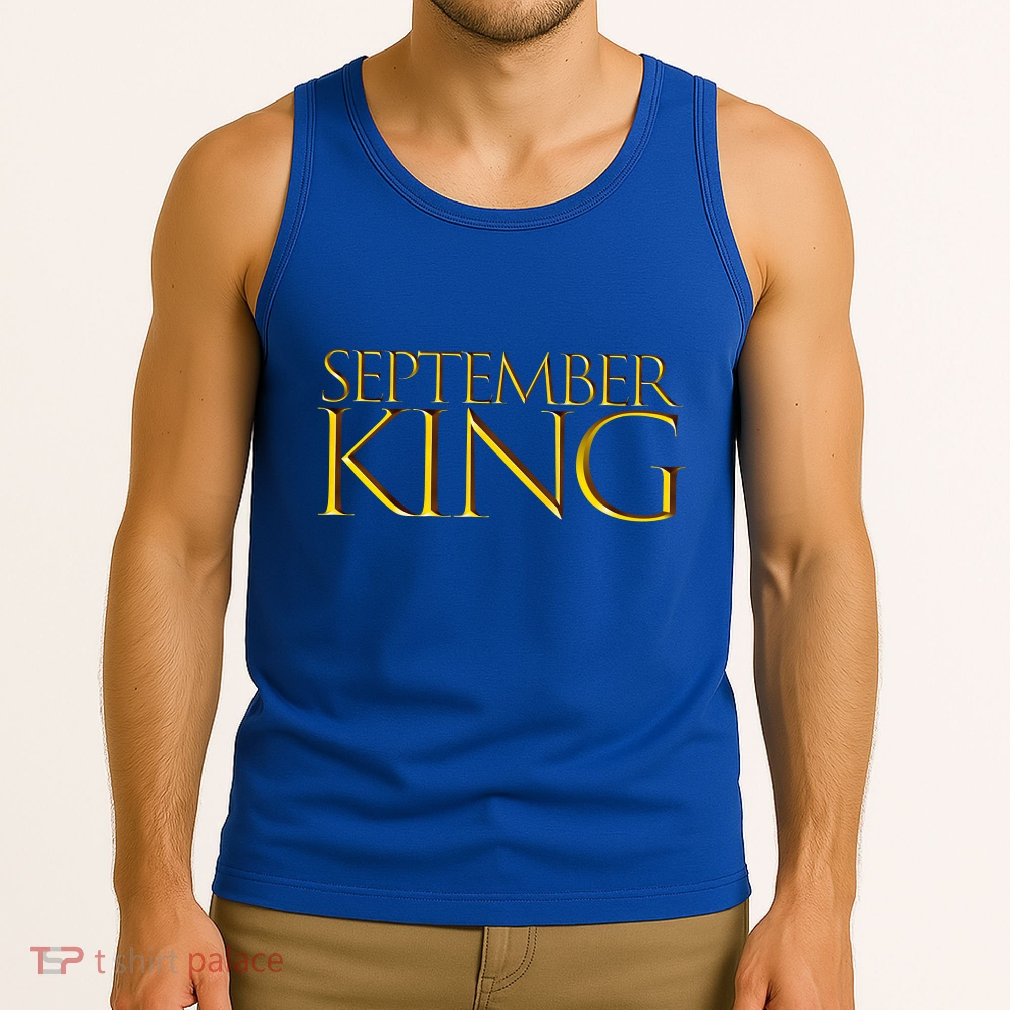 September King Birthday Month Gift Born In September Cute Gift Tank Top