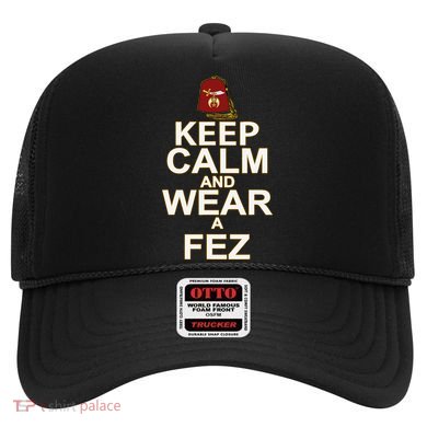 Shriners Keep Calm And Wear A Fez Shriner Mason Thanksgiving Hat
