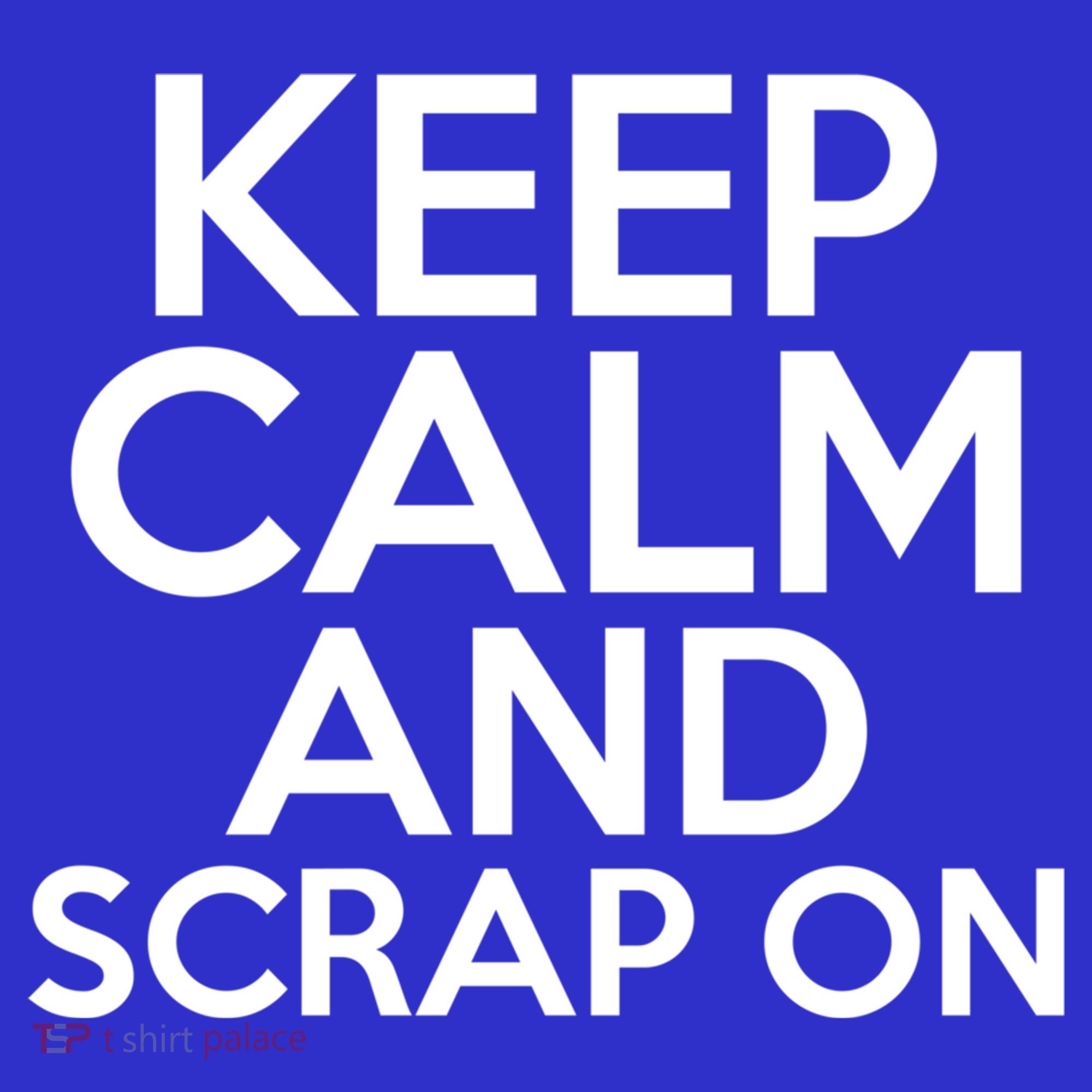 Scrapbook Keep Calm And Scrap On I Do Crafts Scrapbooking Gift Kids Hoodie