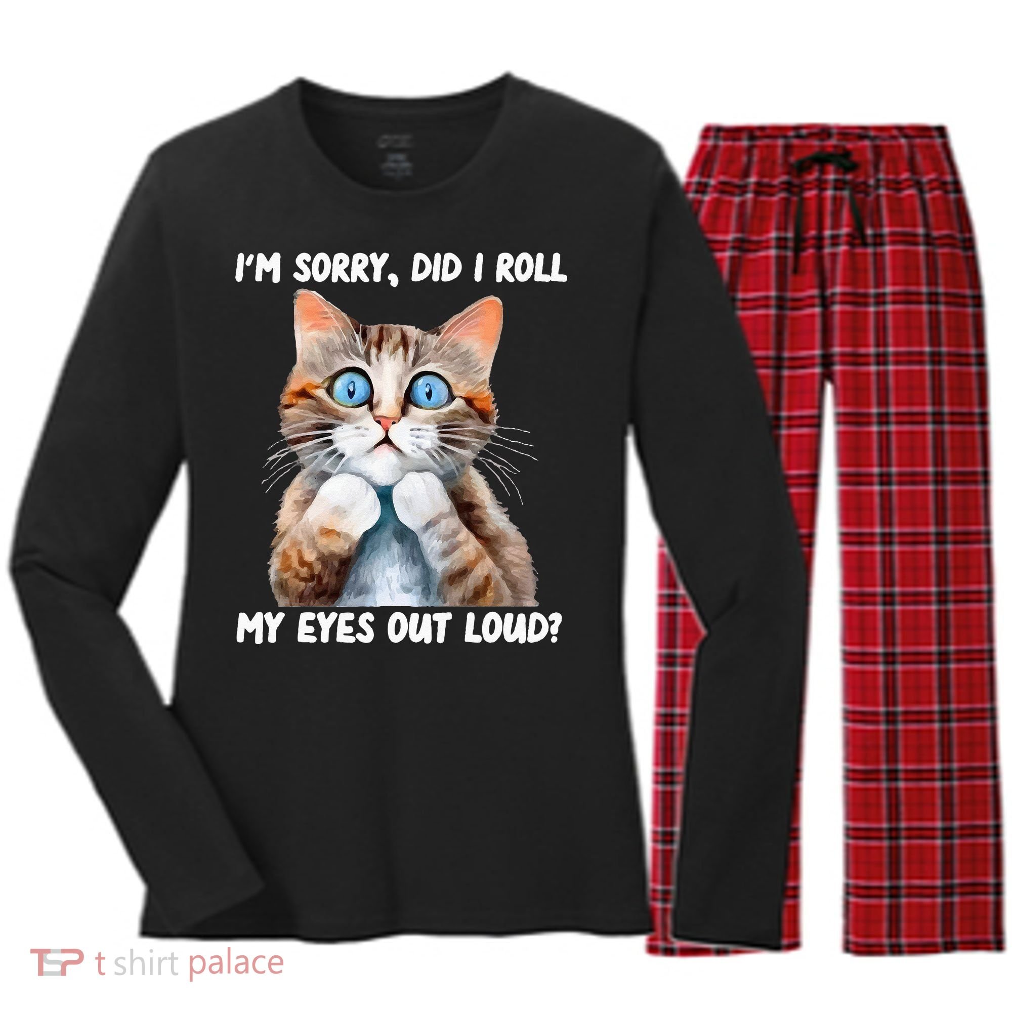 Sarcastic Kitten Did I Roll My Eyes Out Loud Cat Lovers Women's Long Sleeve Flannel Pajama Set 
