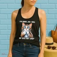 Sarcastic Kitten Did I Roll My Eyes Out Loud Cat Lovers Women's Tank Top thumb 2