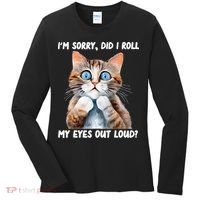 Sarcastic Kitten Did I Roll My Eyes Out Loud Cat Lovers Women's Long Sleeve Shirt thumb 0