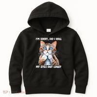 Sarcastic Kitten Did I Roll My Eyes Out Loud Cat Lovers Kids Hoodie thumb 0