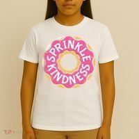 Sprinkle Kindness Donut Graphic Plus Size Shirt For Girl Boy Unisex T-Shirt thumb 4
