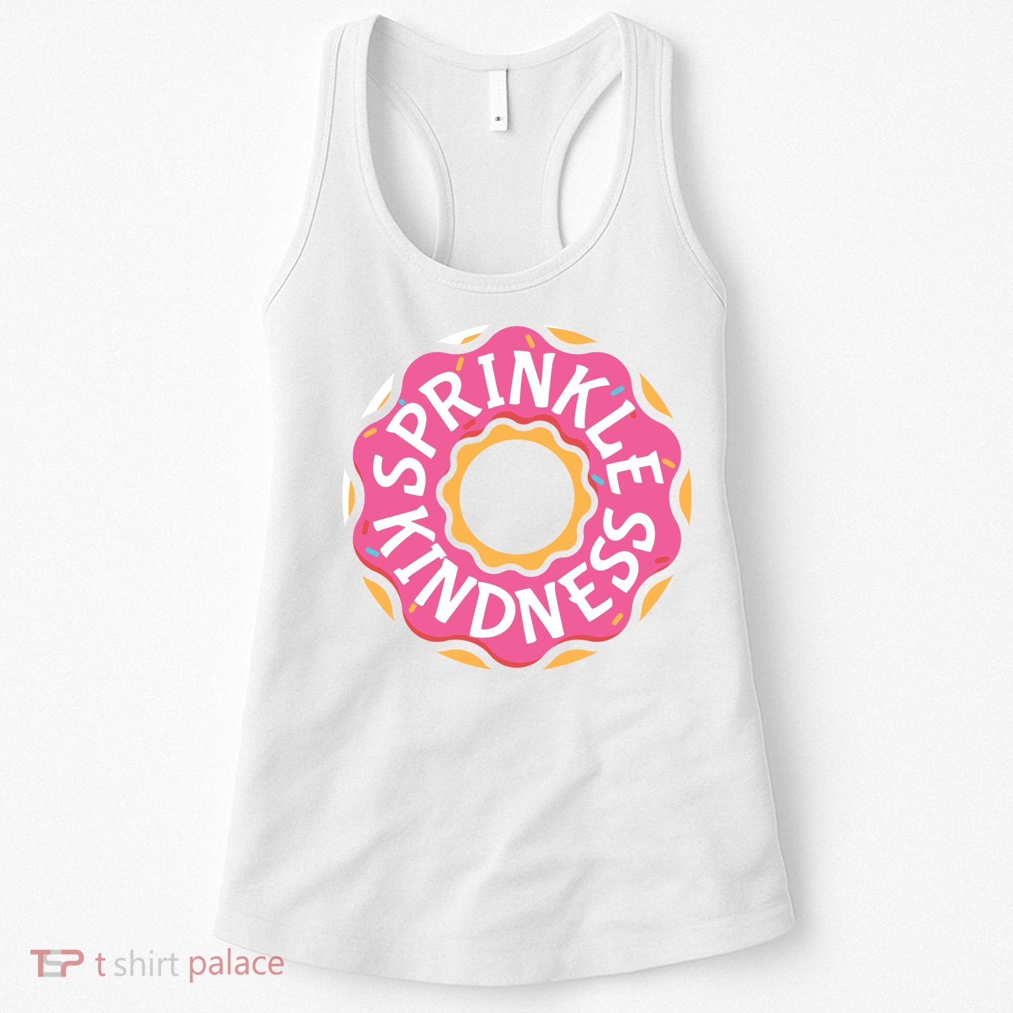 Sprinkle Kindness Donut Graphic Plus Size Shirt For Girl Boy Unisex Women's Tank Top