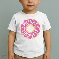 Sprinkle Kindness Donut Graphic Plus Size Shirt For Girl Boy Unisex Toddler T-Shirt thumb 2